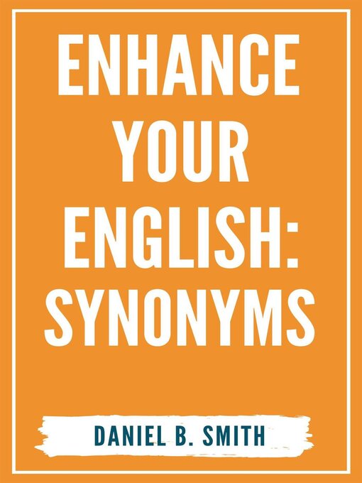 Title details for Enhance Your English by Daniel B. Smith - Available